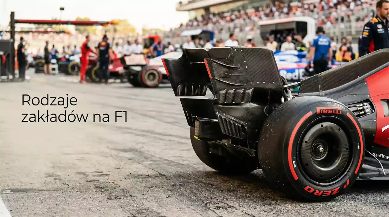 Rodzaje Zakładów na Formułę 1 — Pełna Lista Rynków Bukmacherskich